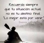 "Lo mejor está por venir"